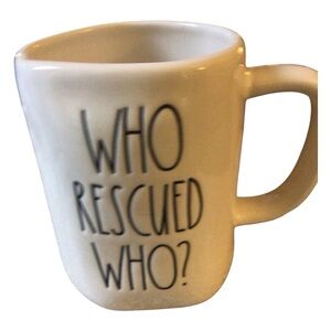 Rae Dunn Cream Mug with 'Who Rescued Who?' Text